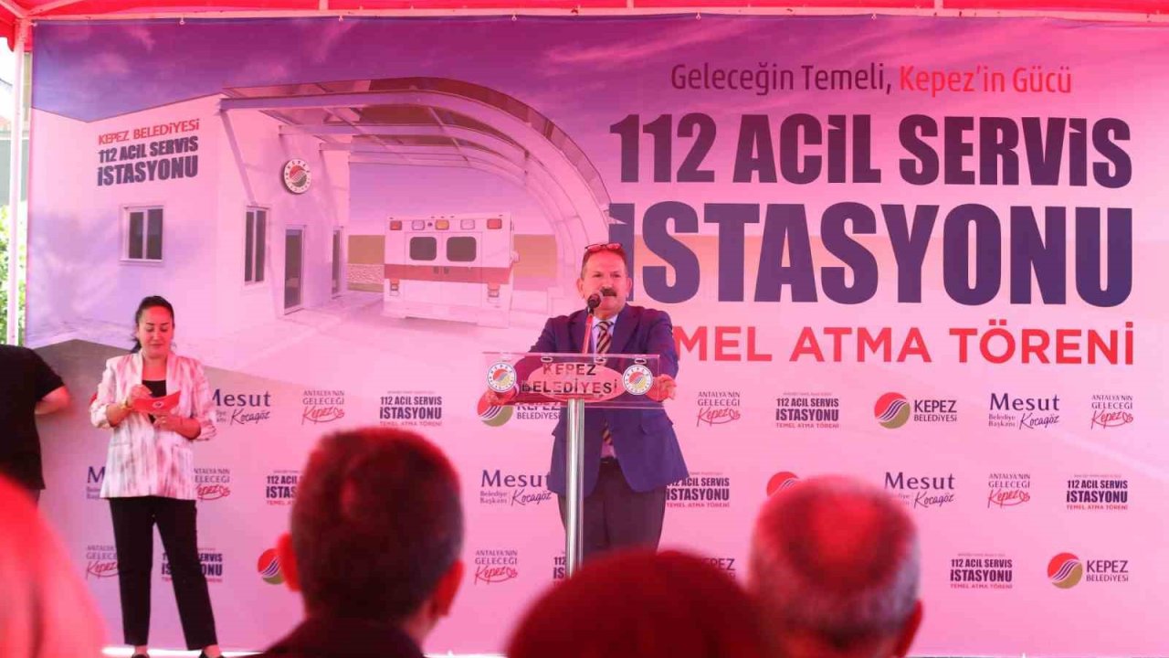 Kepez’de 112 Acil Sağlık İstasyonu’nun temeli atıldı
