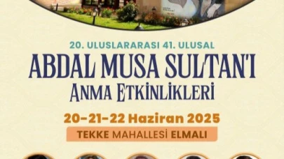 Abdal Musa Anma Etkinlikleri başlıyor