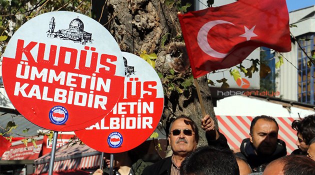 ABD’nin Kudüs kararına Antalya’dan tepki