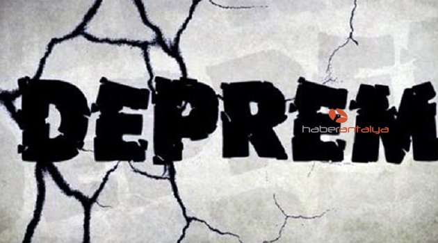 AKDENİZ'DE DEPREM