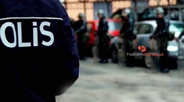 Alanya'da operasyon 15 gözaltı