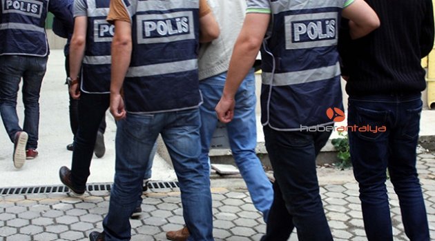 Antalya’da FETÖ şüphelisi komiser yardımcısı ile polis tutuklandı