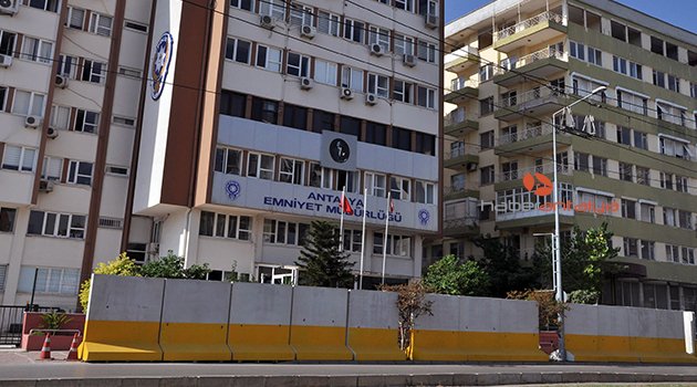 ANTALYA EMNİYET’İNDE GÜVENLİK ARTTIRILDI