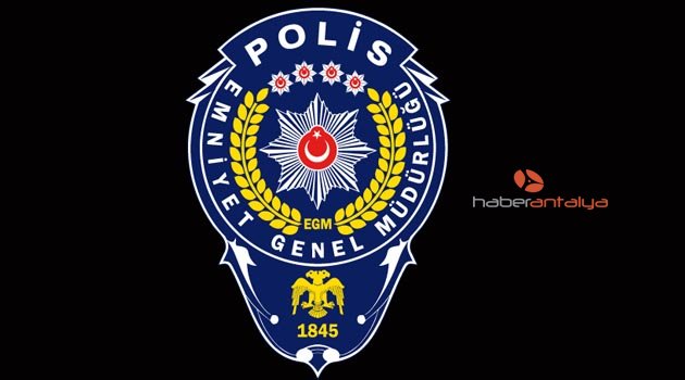 Antalya Emniyet Müdürlüğü'nden uyarı