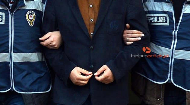 ANTALYA EMNİYETİNDE FETÖ SORUŞTURMASI: 5 GÖZALTI