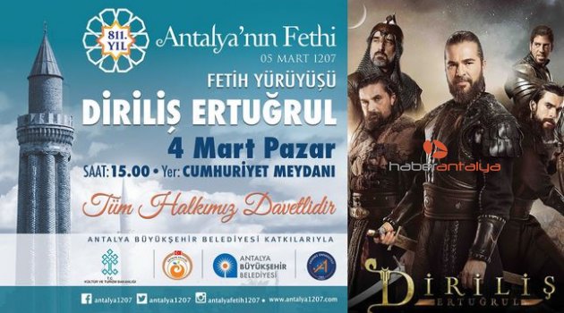 Antalya’yı fetih coşkusu saracak