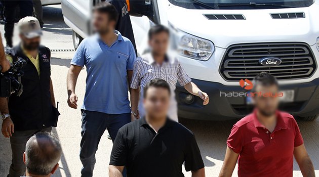 ANTALYA'DA 20 ZABIT KATİBİ ADLİYEYE SEVK EDİLDİ