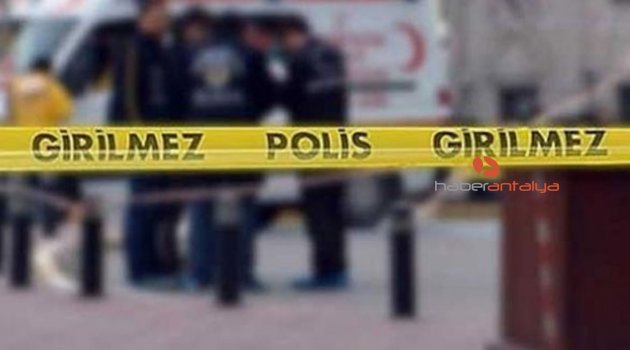 Antalya'da silahlı kavga: 1 yaralı