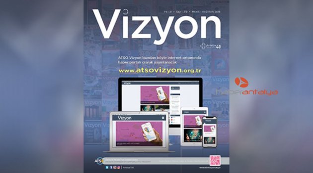 'ATSO Vizyon' dijital ortamda