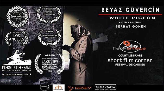 'Beyaz Güvercin' Cannes Film Festivali'nde