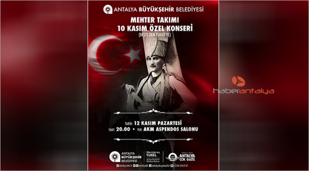 Büyükşehir'den Ata'ya saygı gecesi
