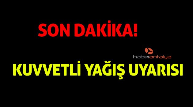 Dikkat ⚠️ Meteoroloji'den Antalya için çok kuvvetli yağış uyarısı! Antalya hava durumu| Hava Durumu | Hava durumu