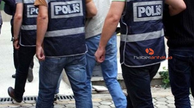  FETÖ şüphelisi Alanya’da yakalandı