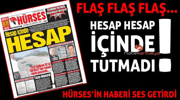 Hesap hesap içinde tutmadı