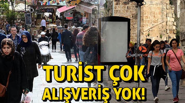 Kaleiçi'nde turist var alışveriş yok