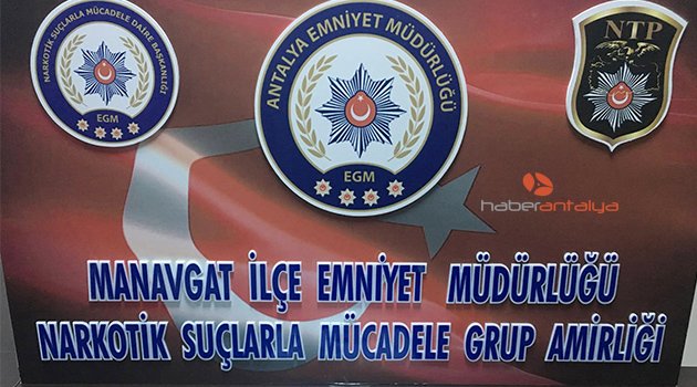 Manavgat'ta uyuşturucu operasyonu