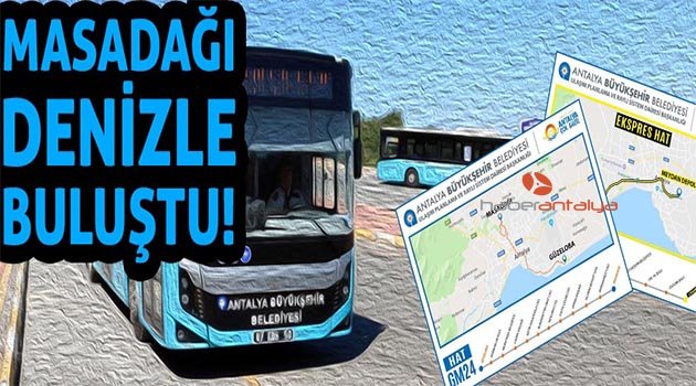 Masadağı denizle buluştu