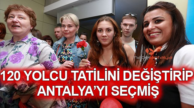 RUS TURİSTLER: 'BİZ ANTALYA'YI ÇOK ÖZLEDİK'