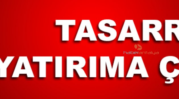 TÜREL: TASARRUFU YATIRIMA ÇEVİRDİK