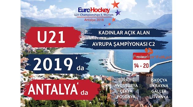 U21 Kadınlar Açık Alan Hokeyi C2 Avrupa Şampiyonası, Türkiye'de yapılacak