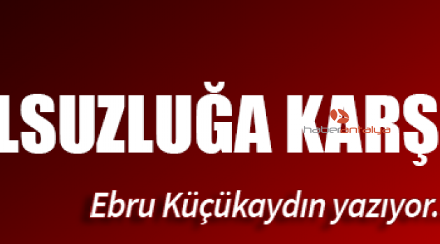 YOLSUZLUĞA KARŞI DURUŞ