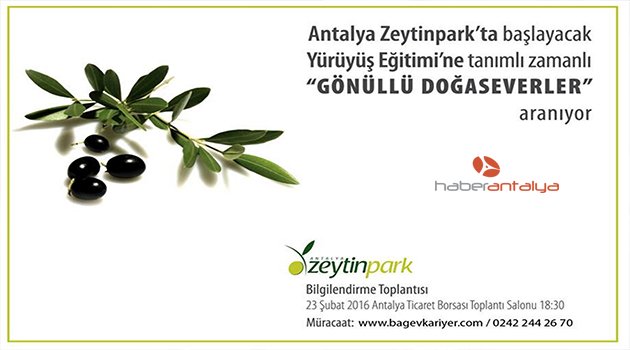 ZEYTİNPARK'A GÖNÜLLÜ DOĞASEVERLER ARANIYOR